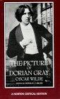 The Picture of Dorian Gray : Authoritative Texts Backgrounds Reviews and Reactions Criticism (Norton Critical Edition)