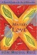 Cover of The Mastery of Love