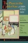 The Plum in the Golden Vase or, Chin P'ing Mei : Vol. 1, The Gathering