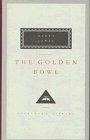 The Golden Bowl (Everyman's Library (Cloth))