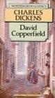 David Copperfield (Wordsworth Classics)