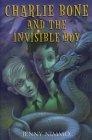 Charlie Bone and the Invisible Boy (The Children of the Red King, Book 3)
