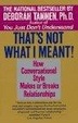 Cover of That's Not What I Meant!