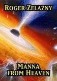 Manna from Heaven