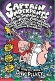 Captain Underpants and the Invasion of the Incredibly Naughty Cafeteria Ladies from Outer Space (and the Subsequent Assault of the Equally Evil Lunchroom ... (The Third Epic Novel) (Captain Underpants)