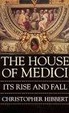 Cover of The House of Medici