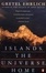 Cover of "Islands, the Universe, Home"