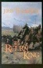The Return of the King (Lord of the Rings, 3)