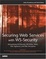 Cover of "Securing Web Services with WS-Security"