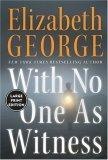 With No One As Witness LP (Thomas Lynley and Barbara Havers Novels)