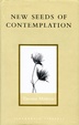 Cover of New Seeds of Contemplation