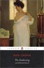 The Awakening and Selected Stories (Penguin Classics)