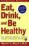Cover of "Eat, Drink, and Be Healthy"
