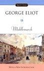 Middlemarch (Signet Classics (Paperback))