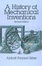 Cover of "A History of Mechanical Inventions, Revised Edition"