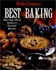 Betty Crocker's Best of Baking : More Than 350 of America's Favorite Recipes
