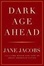 Cover of Dark Age Ahead