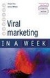 Cover of Viral Marketing in a Week