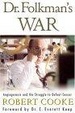 Cover of Dr. Folkman's War