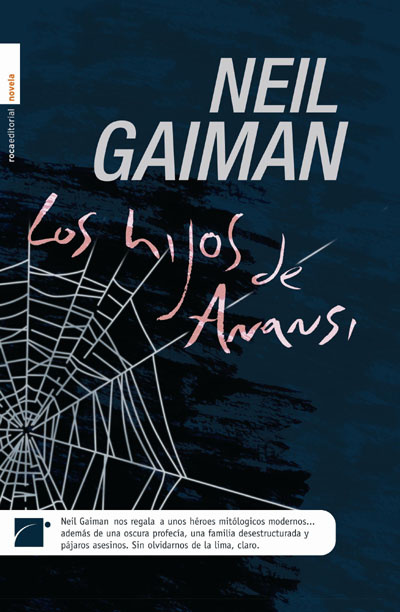 More about Los hijos de Anansi