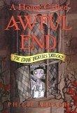 A House Called Awful End (Eddie Dickens Trilogy)