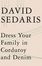 Cover of "Dress Your Family in Corduroy and Denim"