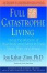 Cover of "Full Catastrophe Living"