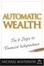 Cover of "Automatic Wealth"