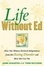 Cover of "Life Without Ed"