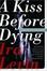 Cover of "A Kiss Before Dying"