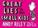 Cover of Great Lies to Tell Small Kids