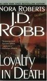 Loyalty in Death (in Death series＃9)