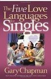 The Five Love Languages for Singles (Chapman, Gary)