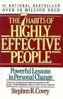 Seven Habits of Highly Effective People : Powerful Lessons in Personal Change