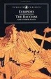 Cover of The Bacchae and Other Plays