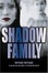 Cover of Shadow Family