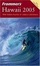 Cover of "Frommer's Hawaii 2005"