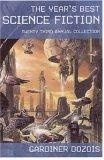The Year's Best Science Fiction : Twenty-third Annual Collection (Year's Best Science Fiction)