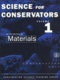 Science for Conservators Series (Heritage : Care-Preservation-Management)
