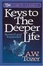 Cover of "Keys to the Deeper Life"