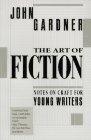 The Art of Fiction : Notes on Craft for Young Writers