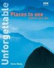 Unforgettable Places to See Before You Die