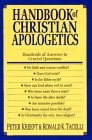Handbook of Christian Apologetics : Hundreds of Answers to Crucial Questions
