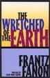 Cover of The Wretched of the Earth