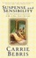 Cover of "Suspense and Sensibility or, First Impressions Revisited"