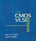 CMOS VLSI Design : A Circuits and Systems Perspective (3rd Edition)