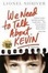 Cover of "We Need to Talk About Kevin"
