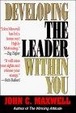 Cover of Developing the Leader Within You