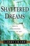 Cover of Shattered Dreams