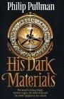 His Dark Materials Trilogy 'Northern Lights', 'the Subtle Knife', 'the Amber Spyglass